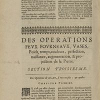 0714 - Page 700 - Des operations feux fourneaux, vases, poids, temps, couleurs, perfection, naissance, augmentation, & projection de la Pierre. Section troisiesme. Des operations de cet Art, si une ou plus: & quelles. Chapitre premier