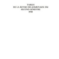 0059 - Page sans numérotation - Tables de la revue des journaux du second semestre 1938
