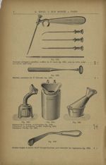 Seringues à paraffine, du Dr Gault. Marteau percuteur du Dr Babinski. Inhalateur du Dr Moura. Inhala [...]