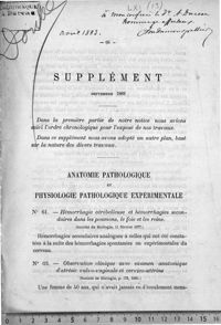 0001 - Page 65 - [dédicace manuscrite] / Supplément. Septembre 1882 / Anatomie pathologique et physiologie pathologique expérimentale