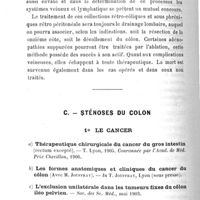 0054 - Page 56 - Travaux scientifiques. B. Exposé méthodique. IV. Chirurgie de l'intestin. B. Lésions infectieuses / C. Sténoses du colon. 1. Le cancer