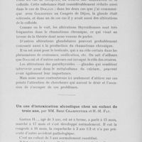 0330 - Page 329 - Séance du mercredi 4 août (après-midi). Communications diverses. Recherches anatomopathologiques sur l'état des glandes endocrines (thyroïde, testicule, surrénale, para-thyroïde), dans un nouveau cas de rhumatisme chronique, par C. Parhon... / Un cas d'intoxication alcoolique chez un enfant de trois ans, par MM. René Charpentier et H.-M. Fay