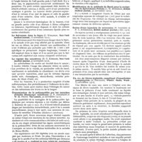 0159 - Page 137 - Revue de quinzaine de la presse étrangère. Xanthélasma des paupières, ayant amené par prolifération sous-cutanée un xanthome bilatéral en tumeur de la partie antérieure de la région temporale (Van Lint et Steinhaus, la policlinique (Bruxelles), 1er novembre 1912) / Le salvarsan dans la lèpre (C. Wellman, New-York médical journal, 16 novembre 1912) / Le régime des cancéreux (E.G. Kessler, New-York médical journal, 30 novembre 1912) / Transmission de la poliomyélite par les mouches d'étable (Stomoxys calcitrans) (J. F. Anderson et W. H. Proot. The Lancet, 30 novembre 1912) / Une nouvelle forme de tuberculine (T. F.) (W. Lyons, The lancet, 7 novembre 1912) / Modification de la méthode de Buri pour la recherche du Spirochaeta Pallida (L. W. Harrison, British médical journal, 30 novembre 1912) / Suites d'une injection de novocaïne (S. Gooding et F. L. Etheridge, British médical journal, 7 déc. 1912) / Un cas de fièvre typhoïde compliqué d'exanthème pemphigoïde (A. Neumann, Wiener. Mediz. Woch., 23 novembre 1912) / Salvarsan chez un syphilitique tuberculeux pulmonaire (Tecon, Revue suisse de médicine, 23 novembre 1912)