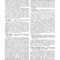 1289 - Page 1135 - Revue hebdomadaire de la presse française. Journal de médecine de Bordeaux. - La fragilité leucocytaire dans les néphrites et dans les maladies infectieuses (J. Carles et P. Maurice, 4 mai 1913) / Lyon médical. - Sur un cas de porencéphalie (Babonneix et Darré, 4 mai 1913) / Semaine médicale. - Sur un nouveau moyen préventif contre la diphtérie (Pr E. von Behring, 7 mai 1913) / Presse médicale. - La forme anascitique de la péritonite tuberculeuse (Armand-Delille, 15 mai 1913) / Journal des praticiens. - Rôle thérapeutique des instillations de nitrate d'argent dans le traitement moderne de l'urétrite chronique (L. Boulanger, 10 mai 1913) / Journal de médecine de paris. - Deux nouveaux cas de « réitérations » de scarlatine (P. Clément Rouèche et Sorel, 10 mai 1913)