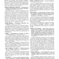 1329 - Page 1169 - Revue hebdomadaire de la presse française. Clinique. - Les lavements alimentaires (Jean-Ch. Roux, 9 mai 1913) / Journal de médecine de Bordeaux. - Traitement de l'arthrite blennorragique par le sérum antiméningococcique (Lasserre, 11 mai 1913) / Progrès médical. - Traitement thyroïdien des néphrites (Thévenot, 10 mai 1913) / Clinique. - Polyclinique du mercredi. A propos du chancre mou (Pr Gaucher, 16 mai 1913) / Gazette médicale de Nantes. - Quinze nouveaux cas de charbon traités par la pyocyanéine (L. Fourneau, 10 et 17 mai 1913) / Lyon médical. - Sur une variété d'adipose douloureuse localisée aux membres inférieurs atteints de sciatique (Favre et Tournade, 11 mai 1913) / Journal de médecine de Paris. - La cure d'oignons (P. Dalché, 17 mai 1913) / Presse médicale. - L'hydrothorax bacillifère. Utilité de certaines réactions chimiques récentes pour le diagnostic étiologique de l'épanchement (M. Villaret et P. Descomps, 21 mai 1913) / Journal des praticiens. - Dans l'état actuel de la science, idée que doit se faire le syphilitique des dangers de sa maladie et espoir qu'il est en mesure d'escompter, à la fois de la notion des causes évitables et susceptibles de l'aggraver, et d'une thérapeutique bien conduite et combinée à une hygiène bien entendue (Alex, Renault, 10 et 17 mai 1913) / Province médicale. - Des bradycardies dans les infections typhoïde, paratyphoïde et embarras gastrique fébrile (H. Roger, 17 mai 1913)