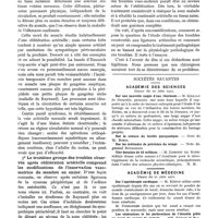 0033 - Page 29 - Remarques cliniques sur les oblitérations artérielles localisées. Orientation nouvelle de leur traitement, par R. Leriche et A. Policard. 2° Le second groupe des troubles consécutifs à une oblitération artérielle haute sont ceux que l'on range sous le nom de syndromes de Volkmann / 3° Le troisième groupe des troubles observés après oblitération artérielle comprend les modifications de l'innervation vaso-motrice du membre en entier / Sociétés savantes. Académie des sciences. Séance du 20 juin 1921 / Académie de médecine. Séance du 21 juin 1921