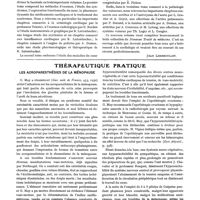0598 - Page 481 - Chronique des livres. Nouveau Traité de médecine, publié sous la direction de MM. G.-H. Roger, Fernand Widal et P.-J Teissier. Fascicule X. Pathologie de l'appareil circulatoire, (coeur et vaisseaux)... (Masson et Compagnie édit., à Paris) [Jean Lereboullet] / Thérapeutique pratique. Les acroparesthésies de la ménopause