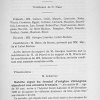 0135 - Page 133 - Séance du 10 décembre 1909 : M. Lermoyez : Ostéite aiguë du frontal d'origine rhinogène simulant une sinusite frontale