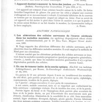 0014 - Page 10 - Analyses. Anatomie, physiologie. Recherches sur les variations artificielles des réactions électriques des nerfs de l'homme (Untersuchungen über künstliche Abänderung der electrischen Reaction der menschlichen Nerven), par Geigel. Deutsches Archiv für klinische Medicin... / Appareil destiné à mesurer la force des jambes, par William Krauss... Neurologisches Centralblatt... / Anatomie pathologique. Les altérations des cellules nerveuses de l'écorce cérébrale dans les maladies mentales (Az agyhéreg idegsejtjeinek alkasi elvato zasairol elmebautalmalnal), par le Dr Béla Nagy. Magyar Orvosi Archivum... / Un cas de tumeur isolée de la couche optique (Ein Fall von isolirtem Sehhügeltumor), par Masing. St-Petersburger medicinische Wochenschrift...