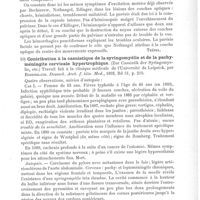0015 - Page 11 - Analyses. Anatomie pathologique. Un cas de tumeur isolée de la couche optique (Ein Fall von isolirtem Sehhügeltumor), par Masing. St-Petersburger medicinische Wochenschrift... / Contribution à la casuistique de la syringomyélie et de la pachyméningite cervicale hypertrophique (Zur Casuistik der Syringomyelie, etc.) (Travail fait à la clinique médicale de l'Université de Leipsick, par Rosenblath. Deutsch. Arch. f. klin. Med...