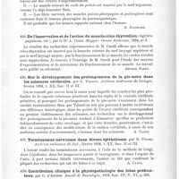 0327 - Page 323 - Analyses. Anatomie, physiologie. Origine et trajet périphérique des nerfs moteurs du pharynx et du palais, par L. Réthi... Wiener mediz. Presse... / De l'innervation et de l'action du muscle crico-thyroïdien (Agyürnpajzsisom, etc.), par le Dr A. Onodi. Magyar Orvosi Archivum... / Sur le développement des prolongements de la pie-mère dans les scissures cérébrales, par G. Valenti. Archives italiennes de biologie... / Terminaisons nerveuses dans divers épithéliums, par R. Fusari. Archives italiennes de biol... / Contribution clinique à la physiopathologie des lobes préfrontaux, par G. d'Abundo. Annali di Neurologia...
