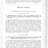 0439 - Page 435 - Analyses. Thérapeutique. Causes de la paraplégie dans le mal de Pott. Son traitement chirurgical par l'ouverture directe du foyer tuberculeux des vertèbres, par V. Ménard. Revue d'orthopédie... / Sociétés savantes. Société médicale des hôpitaux de Paris. Séance du 11 mai 1894. Morphinomanie datant de trois ans. Guérison rapide en vingt-cinq jours par suppression des injections de morphine, par le Dr Comby / Séance du 18 mai 1894. Présentation d'une myxoedémateuse guérie par l'ingestion de glandes thyroïdes de mouton, par le Dr P. Marie