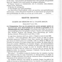 0463 - Page 459 - Analyses. Thérapeutique. Compte rendu du service chirurgical et orthopédique des Enfants-assistés, par Kirmisson. Revue d'orthopédie... / Sociétés savantes. Société des médecins de la Charité (Berlin). Séance du 1er mars 1894. Présentation d'un cas de polynévrite grave presque guérie au bout de 2 ans, avec observations sur la marche, le pronostic et la thérapeutique de cette maladie (Vorstellung eines Falles von schwerer nach zweijähriger Dauer fast geheilter multipler Neuritis nebst Bemerkungen über Werlauf, Prognose und Therapie dieser Erkrankung), par Leyden. Berliner klinische Wochenschift...