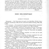 0467 - Page 463 - Bibliographie. Maladies infectieuses pyogéniques du cerveau et de la moelle : méningite, abcès du cerveau, thrombose des sinus (Pyogenic infective diseases of the Brain and spinal cord. Meningitis, abscess of the Brain. Infective sinus. Thrombosis), par Mac Ewen, Glasgow, J. Maclehose and Sons, 1893... / Index bibliographique