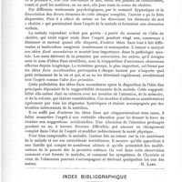 0698 - Page 694 - Analyses. Psychiatrie. Histoire d'une idée fixe, par le Dr Pierre Janet. Revue philosophique... / Index bibliographique