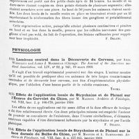 0077 - Page 73 - Analyses. Neurologie. Études générales. Anatomie. Nouvelles recherches sur le pouvoir de régénération du prolongement médullaire des ganglions intervertébraux dans les premiers temps de la vie extra-utérine, par G. d'Abundo. Rivista italiana di Neuropatologia, Psichiatria ed Elettroterapia... / Physiologie. Lambeau central dans la découverte du cerveau, par Axel Werelius and James J. Moorhead... The Journal of the American medical Association... / Effets de l'application locale de strychnine et de phénol sur l'écorce du cervelet du chien, par M. Magnini. Archivio di Fisiologia... / Effets de l'application locale de strychnine et de phénol sur la face dorsale du bulbe du chien, par M. Magnini et A. Bartolomei. Archivio di Fisiologia...