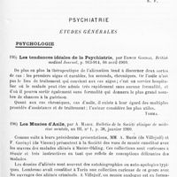 0107 - Page 103 - Analyses. Neurologie. Études spéciales. Névroses. Trois cas de ligature du sinus longitudinal supérieur pour épilepsie essentielle, par Peugniez... XXIIe Congrès français de chirurgie... / Psychiatrie. Études générales. Psychologie. Les tendances idéales de la psychiatrie, par Edwin Goodal. British medical Journal... / Les musées d'asile, par A. Marie. Bulletin de la Société clinique de médecine mentale... / Sur la sensation du contact et sur la genèse du plaisir et de la douleur, par Edward Bennet Bronson... Medical Record...