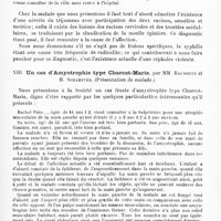 0147 - Page 143 - Société de neurologie de Paris. Séance du 7 juillet 1910. Communications et présentations. XII. Un cas de névrite du trijumeau avec atrophie des muscles masticateurs, par MM. M. Ferry et R. Gauducheau... (Travail du service du Professeur Dejerine) (Présentation de malade) / XIII. Un cas d'amyotrophie type Charcot-Marie, par MM. Baudouin et H. Schaeffer (Présentation de malade)