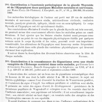 0191 - Page 187 - Analyses. Neurologie. Études spéciales. Glandes à sécrétion internes et syndromes glandulaires. Action des extraits de thyroïde, des solutions de thyroïdine et des extraits de thymus sur le système circulatoire, par A. Farini et G. Vidoni. Archives italiennes de biologie... / Contribution à l'anatomie pathologique de la glande thyroïde et de l'hypophyse dans quelques maladies mentales et nerveuses, par Mario Zalla... L'Encéphale... / Contribution à la connaissance du gigantisme avec une étude complète de l'échange matériel dans cette maladie, par Ettore Levi et Giuseppe Franchini. Nouvelle iconographie de la Salpêtrière...