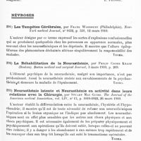 0193 - Page 189 - Analyses. Neurologie. Études spéciales. Glandes à sécrétion internes et syndromes glandulaires. Un cas de gigantisme infantilique, par Georges Thibierge et Pierre Gastinel. Nouvelle iconographie de la Salpêtrière... / Névroses. Les tempêtes cérébrales, par Frank Woodbury... New-York medical Journal... / La réhabilitation de la neurasthénie, par Philip Coomb Knapp... Boston medical and surgical Journal... / Neurasthénie latente et neurasthénie en activité dans leurs relations avec la chirurgie, par Stuart Mac Guire. The Journal of the American medical Association... / Rétention d'urine d'origine hystérique, par Pons. Société de médecine militaire française...