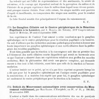 0314 - Page 310 - Analyses. Neurologie. Études générales. Physiologie. Fonction des lobes frontaux, par Bianchi... XVIe Congrès international de médecine... / Le ganglion ciliaire est le centre périphérique de la réaction pupillaire à la lumière, par A. Marina... XVIe Congrès international de médecine... / Déficit du mouvement automatique avec conservation du mouvement volitionnel, par Max Egger. L'Encéphale...