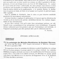 0315 - Page 311 - Analyses. Neurologie. Études générales. Physiologie. Déficit du mouvement automatique avec conservation du mouvement volitionnel, par Max Egger. L'Encéphale... / Études spéciales. Cerveau. La pathologie des maladies héréditaires du système nerveux, par Sachs... XVIe Congrès international de médecine... / Le rôle des bactéries dans la pathologie du système nerveux central, par E.-A. Homén... XVIe Congrès international de médecine...