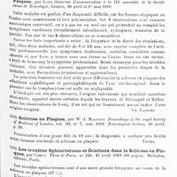 0413 - Page 409 - Analyses. Neurologie. Études spéciales. Moelle. Rhumatisme articulaire aigu et sclérose en plaques, par Lépine et Froment. Soc. méd. des hôp... Lyon méd... / Quelques remarques sur les formes cliniques de la sclérose en plaques, par Long... Communication à la IIIe Assemblée de la Société suisse de neurologie... / Sclérose en plaques, par W.-J. Maloney. Proceedings of the royal Society of Medicine of London... Neurological Section... / Les troubles sphinctériens et génitaux dans la sclérose en plaques, par Cohen. Thèse de Paris... 1910...