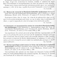 0416 - Page 412 - Analyses. Neurologie. Études spéciales. Moelle. Nouvelles recherches sur la poliomyélite expérimentale chez le singe (Weiter Mitteilungen über experimentelle Affenpoliomyelitis), par P. Römer... Münsch. medic. Wochensch... / Nature du virus de la paralysie infantile épidémique (Beitrag zur Natur des Virus des epidemischen Kinderlähmung), par P. Römer et C. Joseph... Münsch medic. Wochensch... / Immunité et immunisation contre le virus de la paralysie infantile épidémique (Ueber Immunität u. Immunisierung gegen das Virus der epidemischer Kinderlahmung), par P. Roemer et K. Joseph... Münsch. medic. Wochensch... / Sérum spécifique actif contre le virus de la paralysie infantile épidémique (Spezifisch wirksames Serum gegen das Virus der epidemischer Kinderlahmung), par P. Römer et K. Joseph... Münsch. medic. Wochensch... / Méninges. Des méningites chroniques syphilitiques. Les lésions des nerfs de la base du cerveau dans le tabes, par Clovis Vincent. Thèse de Paris... 1910...