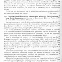 0418 - Page 414 - Analyses. Neurologie. Études spéciales. Méninges. Méningite latente chez les pneumoniques, par Mouisset et Nové-Josserand. Soc. des sciences méd. de Lyon... Lyon médical... / Méningite scarlatineuse staphylococcique, par Weill et G. Mouriquand. Lyon méd... / Les réactions méningées au cours de quelques intoxications et leur cyto-diagnostic, par Joseph de Fontbonne. Thèse de Paris... 1910... / Hémorragie méningée ; réaction méningée à forme de méningite cérébro-spinale ; guérison par la ponction lombaire, par Tézenas du Montcel, Choupin et Martin. Société des sciences médicales de Saint-Étienne... Loire médicale...