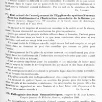 0513 - Page 509 - Analyses. Neurologie. Études spéciales. Névroses. Quelques considérations sur la nature de l'hystérie. Leur application au traitement d'un cas, par Tom A.-X. Williams... International Clinics... / La durée du traitement dans les accidents assurés (Die « Kurdauer » bie Unfallverletzungen), par Nehrkorn... Münsch. medic. Wochensch... / État actuel de l'enseignement de l'hygiène du système nerveux dans les établissements d'instruction secondaire de la Suisse, par Thomas... Rapport à la IIIe Assemblée de la Société suisse de neurologie... / Pathogénie des états neurasthéniques, rapport de M. Jean Lépine. Congrès français de médecine...