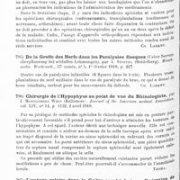 0524 - Page 520 - Analyses. Thérapeutique. Le traitement chirurgical orthopédique de la paralysie spinale infantile (Die chirurgisch-orthopedische Behandlung der spinalen Kinderlähmung), par Machol... Münsch. medic. Wochensch... / De la greffe des nerfs dans les paralysies flasques (Ueber Nervenüberpflanzung bei schlaffen Lähmungen), par A. Stoffel... Münch. medic. Wochensch... / Chirurgie de l'hypophyse au point de vue du rhinologiste, par J. Montgomery West... Journal of the American medical Association... / Ligature polaire dans le goitre exophtalmique. Opération de Stamm et Jacobson, par Joseph Rilus Eatsman. The Journal of the American medical Association...