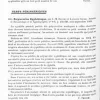 0580 - Page 576 - Analyses. Neurologie. Études spéciales. Moelle. Les méthodes de traitement de la paralysie infantile. Résumé du mouvement du service de chirurgie orthopédique de Harvard medical School, par E.-H. Bradfort, R.-W. Lovett, E.-G. Brackett, Augustus Thorndike, Robert Soutter, Robert Osgood. Boston medical and surgical Journal... / Nerfs périphériques. Polynévrite syphilitique, par L.-M. Bonnet et Laurent... Annales de dermatologie et de syphiligraphie... / Syphilis et sciatique, par Lortat-Jacob et Sabaréanu. Presse médicale...