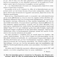 0022 - Page 18 - Analyses. Neurologie. Études générales. Physiologie. Contributions à la physiologie du labyrinthe. Note VI. Sur le myosis et sur la mydriase paradoxale chez le chat labyrinthectomisé, par M. Camis... Archives italiennes de biologie... / Sur les liquides aptes à conserver la fonction des tissus survivants. Note VI. Sur la conservation de la fonction du système nerveux imbibé de solutions salines chez les mammifères d'espèces hibernantes et sur les conditions nécessaires à la conservation de la fonction des centres respiratoires, par Amedeo Herlitzka... Archivio di Fisiologia...