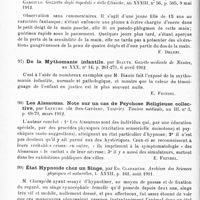 0048 - Page 44 - Analyses. Neurologie. Études spéciales. Névroses. Un cas de vomissements hystériques avec Achylie, par R. Hutchinson. Proceedings of the Royal Society of Medicine of London... Section for the Study of Disease in Children... / Contribution clinique sur la gangrène hystérique, par Gaspare Gargiulo. Gazzetta degli Ospedali e delle Cliniche... / De la mythomanie infantile, par Biaute. Gazette médicale de Nantes... / Les Aïssaouas. Note sur un cas de psychose religieuse collective, par Lefèvre... Tunisie médicale... / État hypnoïde chez un singe, par Ed. Claparède. Archives des sciences physiques et naturelles...