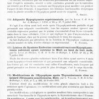 0074 - Page 70 - Analyses. Neurologie. Études générales. Physiologie. Applications thérapeutiques de l'action exercée sur les fibres musculaires lisses par le principe actif de l'hypophyse, par B.-A. Houssay et M. Ibanez... Presse médicale... / Effets de la castration sur l'hypophyse et sur d'autres organes glandulaires, par A. Marrassini et L. Luciani... Archives italiennes de biologie... / Adiposité hypophysaire expérimentale, par Ch. Livon. C.-R. de la Soc. de biologie... / Lésions du système endocrine consécutives à une hypophysectomie subtotale ayant entraîné la mort au bout de huit mois, par Ch Livon et Peyron. C.-R. de la Soc. de biologie... / Modifications de l'hypophyse après thyroïdectomie chez un Lézard (Uromastix acanthinurus, Bell), par G. Viguier. C.-R. de la Soc. de biologie... / Modifications des parathyroïdes après thyroïdectomie chez un lézard (Uromastix acanthinurus, Bell), par G. Viguier. C.-R. de la Soc. de biologie...