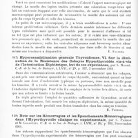 0078 - Page 74 - Analyses. Neurologie. Études générales. Physiologie. Nouvelle note sur les effets de la thyroparathyroïdectomie après ovariectomie, par M. Cléret et E. Gley. C.-R. de la Soc. de biologie... / Note sur la réaction de la moelle osseuse dans l'hyperthyroïdie expérimentale, par C. Parhon et Mme C. Parhon. C.-R. de la Soc. de biologie... / Hypersensibilisation générale thyroïdienne. VI. Sur la diminution de la résistance des cobayes hyperthyroïdes vis-à-vis de l'intoxication diphtérique, but de ces expériences, par S. Marbé. C.-R. de la Soc. de biologie... / Note sur les hémorragies et les épanchements hémorragiques dans l'hyperthyroïdie clinique ou expérimentale, par C. Parhon et M. Goldstein. C.-R. de la Soc. de biologie... / Inégalité thyroïdienne par hypertrophie partielle de la glande thyroïde, par Léopold-Lévi. C.-R. de la Soc. de biologie...