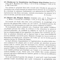 0119 - Page 115 - Analyses. Psychiatrie. Études spéciales. Psychoses organiques. Sur la structure des plaques dites séniles dans l'écorce cérébrale des sujets atteints d'affections mentales, par G. Marinesco... C.-R. de la Soc. de biologie... / Études sur la constitution des plaques dites séniles (deuxième note), par G. Marinesco et J. Minea. C.-R. de la Soc. de biologie... / Nature des plaques séniles (troisième note), par G. Marinesco et J. Minea. C.-R. de la Soc. de biologie... / Étude anatomique et clinique des plaques dites séniles, par G. Marinesco... L'Encéphale...