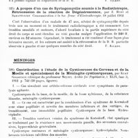 0180 - Page 176 - Analyses. Neurologie. Études spéciales. Moelle. Un cas de syringomyélie traité par la radiothérapie. Rétrocession de la D. R., par Bourguignon et Thomas. Communication à la Société d’électrothérapie... / A propos d’un cas de syringomyélie soumis à la radiothérapie, rétrocession de la réaction de dégénérescence, par E. Huet et Sahattchief. Communication à la Soc. franc. d’électrothérapie... / Méninges. Contribution à l’étude de la cysticercose du cerveau et de la moelle et spécialement de la méningite cysticerqueuse, par Kurt Goldstein (Clinique du Professeur Meyer). Archiv für Psychiatrie...