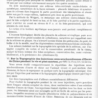 0350 - Page 346 - Société de neurologie de Paris. Séance du 13 février 1913. Anatomie pathologique. IV. Sur un cas de sclérose avec plaques cérébrales multiples et réaction épendymaire intense au niveau de la moelle, par MM. O. Crouzon et Ch. Foix. (Travail du laboratoire de M. le Professeur Pierre Marie) / V. Triplégie spasmodique. Sclérose intra-cérébrale, centro-lobaire et symétrique, par MM. Pierre Marie et Charles Foix / VI. Sur la topographie des injections sous-arachnoïdiennes d'encre de Chine pendant la vie et post-mortem, par MM. Ch. Foix et G. Gumener