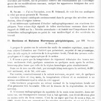 0412 - Page 408 - Société de neurologie de Paris. Séance du 6 mars 1913. Communications et présentations. III. Troubles trophiques d'origine traumatique. Atrophie de la main avec décalcification des os, consécutive à une fracture de la première phalange du petit doigt, par MM. André-Thomas et H. Lebon / IV. Sections et sutures nerveuses périphériques, par MM. Sicard et Bollack