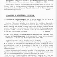 0480 - Page 476 - Analyses. Neurologie. Études spéciales. Nerfs périphériques. Étude de la paralysie faciale chez l'enfant. A propos d'un cas clinique, par Aurello Martin Arquellada. La Pediatria Espanola... / Cas de paralysie faciale survenant dans le stade secondaire de la syphilis, par Richard Hoffmann. New-York neurological Society... The Journal of Nervous and mental Disease... / Glandes à sécrétion interne. Études d'endocrinologie, par Naamé..., Maloine, éditeur, Paris, 1913 / Un coup d'oeil d'ensemble sur les expériences actuelles relatives à la glande thyroïde, par G. Coronedi... Archives italiennes de biologie...