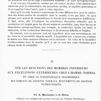 0520 - Page 516 - Mémoires originaux. I. Syndrome de Brown-Séquard avec dissociation syringomyélique de la sensibilité (Voies de la sensibilité dans la moelle épinière), par A. Souques et R. Mignot / II. Sur les réactions des membres inférieurs aux excitations extérieures chez l'homme normal et chez le paraplégique spasmodique. Mouvements de défense normaux, mouvements de défense pathologiques, par MM. G. Marinesco et D. Noïca...