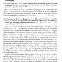 0601 - Page 597 - Analyses. Neurologie. Études générales. Physiologie. Sur l'innervation segmentaire des muscles polymères. Contribution au problème du cantonnement, par G. van Rynberk. Archivio di Farmacologia sperimentale e Scienze affini... / Études spéciales. Cerveau. Fracture du crâne avec hémorragie sous-arachnoïdienne secondaire, par Cotte et Éparvier. Soc. nat. de méd. de Lyon... Lyon médical... / Plaie de la tête par coups de feu ; blessure du sinus longitudinal au voisinage immédiat du pressoir d'hérophile ; écoulement tardif du liquide céphalo-rachidien, par Morestin. Société de chirurgie... / Atrophie optique unilatérale et hémiplégie contralatérale à la suite de l'occlusion des vaisseaux cérébraux, par Williams-B. Cadwalader. The Journal of the American medical Association...