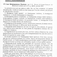 0613 - Page 609 - Analyses. Neurologie. Études spéciales. Méninges. Méningite localisée post-appendiculaire avec compression des racines lombo-sacrées. Guérison par la radiothérapie, par M. Chartier. L'Encéphale... / Nerfs périphériques. Les hémispasmes faciaux, par J.-A. Sicard et Albert Leblanc. Le Mouvement médical...