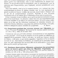 0626 - Page 622 - Analyses. Neurologie. Études spéciales. Névroses. Sur la nature de l'hystérie, par Arturo Morselli... Rivista sperimentale di Freniatria... / Importance pratique des travaux récents sur l'hystérie, par Tom-A. Williams... The Journal of the American medical Association... / Quelques observations d'hystérie présentant des symptômes qu'on ne trouve guère que dans les maladies organiques, par Beverley-R. Tucker... The Journal of the American medical Association... / Dégénérescence mentale et hystérie, par A. Mairet et Margarot... L'Encéphale...