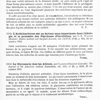 0691 - Page 687 - Analyses. Psychiatrie. Études générales. Sémiologie. Contribution à l'étude des psychoses préséniles, par Hannard. Revue de psychiatrie... / L'artériosclérose est un facteur sans importance dans l'étiologie et le pronostic des psychoses d'involution, par G.-L. Walton... Boston medical and Surgical Journal... / La glycosurie chez les aliénés, par Clarence Emerson... The Journal of the American medical Association... / A propos de la vaccination chez les aliénés, par G. Vidoni et G. Tanfani. Rivista sperimentale di Freniatria...