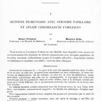 0733 - Page 729 - Mémoires originaux. I. Rétinite pigmentaire avec atrophie papillaire et ataxie cérébelleuse familiales, par Henri Frenkel... et Maurice Dide...