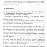 0772 - Page 768 - Analyses. Neurologie. Études spéciales. Nerfs périphériques. Paralysie du trapèze par lésion traumatique du spinale, par H. Lewis Jones. Proceedings of the Royal Society of Medicine of London... Electro-therapeutical Section... / Paralysie du trapèze droit dans sa partie inférieure et moyenne, par George Johnston. Proceedings of the Royal Society of Medicine of London... Neurological Section... / Dystrophies. Nanisme familial par aplasie chondrale systématisée. Mésomélie et brachymélie métapodiale symétrique, par Bertolotti... Presse médicale...