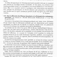 0832 - Page 828 - Analyses. Neurologie. Études spéciales. Nerfs périphériques. Remarques sur le traitement de la névralgie faciale et de l'hémispasme facial, par J.-A. Sicard. Paris médical... / Sur la névrite du plexus brachial et la polynévrite métapneumonique, par Biermann. Deutsche Medizinische Wochenschrift...