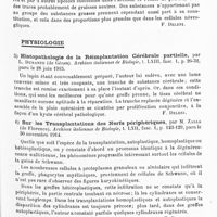 0025 - Page 25 - Analyses. Neurologie. Études générales. Anatomie. Graisses, stérines et lipoïdes dans le système nerveux central en conditions normales, expérimentales et pathologiques, par V.-M. Buscaino... Archives italiennes de biologie... / Physiologie. Histopathologie de la réimplantation cérébrale partielle, par L. Durante... Archives italiennes de biologie... / Sur les transplantations des nerfs périphériques, par M. Zalla... Archives italiennes de biologie... / Rapports entre les données anatomiques, physiologiques et psychologiques dans les processus gustatifs, par M. Ponzo... Archives italiennes de biologie...